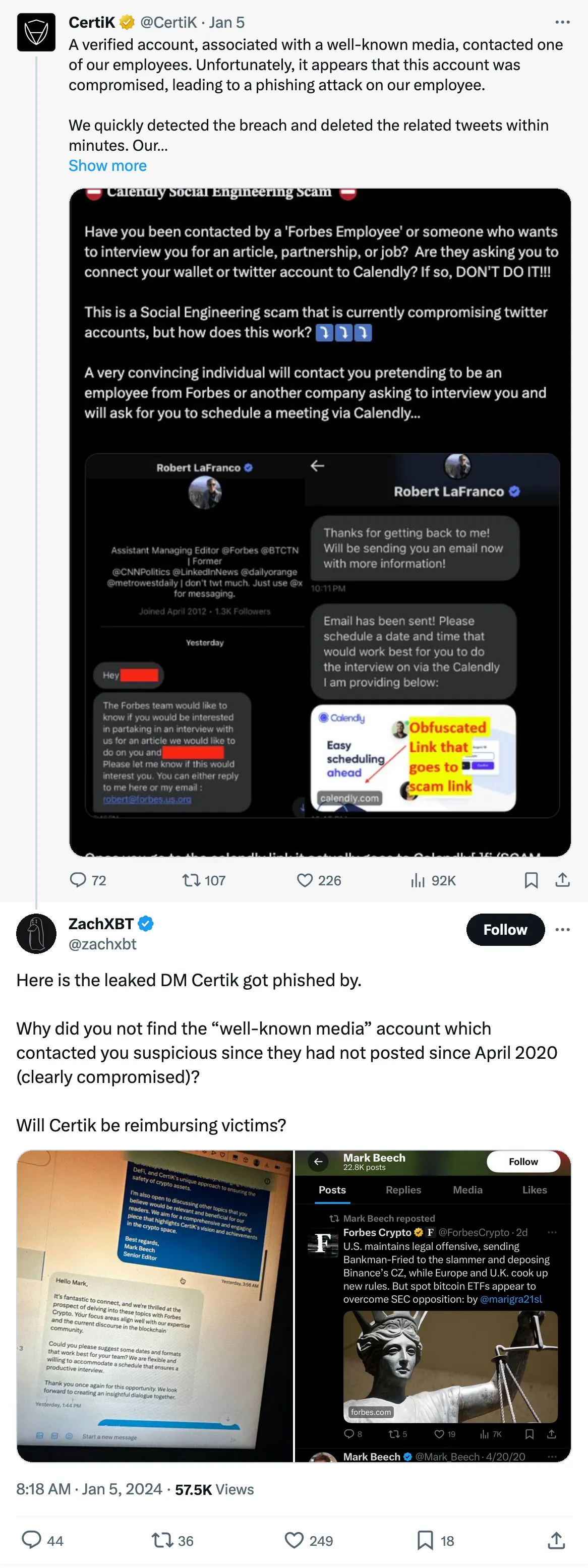 A verified account, associated with a well-known media, contacted one of our employees. Unfortunately, it appears that this account was compromised, leading to a phishing attack on our employee.  

We quickly detected the breach and deleted the related tweets within minutes. Our… 
Tweeted at Jan 5

Here is the leaked DM Certik got phished by. 

Why did you not find the “well-known media” account which contacted you suspicious since they had not posted since April 2020 (clearly compromised)?

Will Certik be reimbursing victims? 
Tweeted at 8:18 AM · Jan 5, 2024